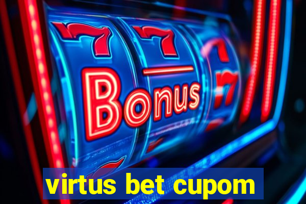 virtus bet cupom